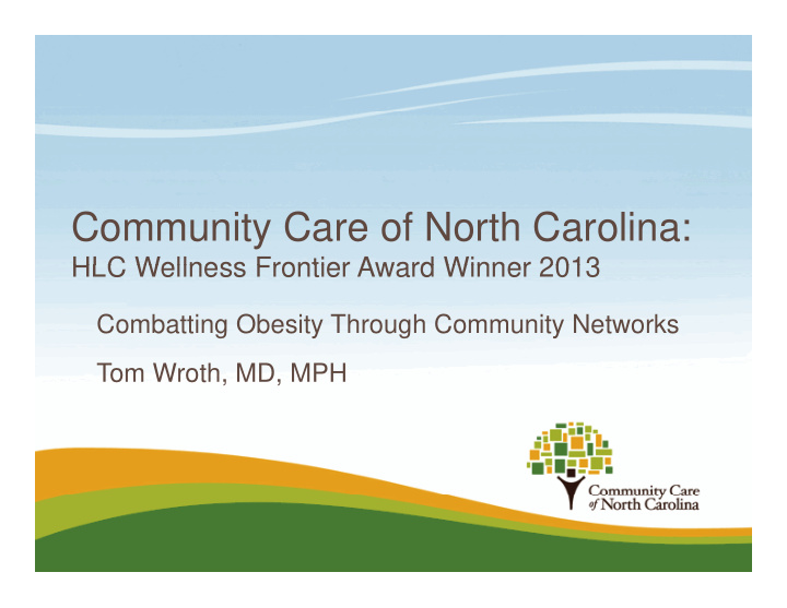 community care of north carolina