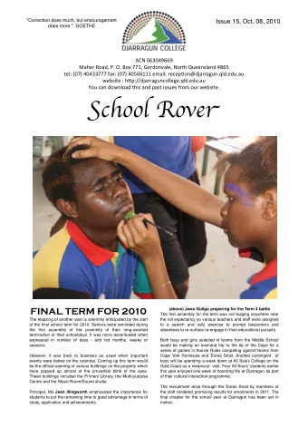 S chool Rove r  FINAL TERM FOR 2010  (above) Jawa Guligo preparing for the Term 4 battle  The first