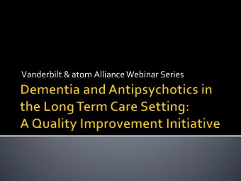 Vanderbilt &amp; atom Alliance Webinar Series  Vanderbilt University  Medical Center
