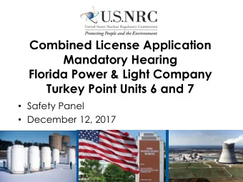 Combined License Application  Mandatory Hearing  Florida Power &amp; Light Company  Turkey Point
