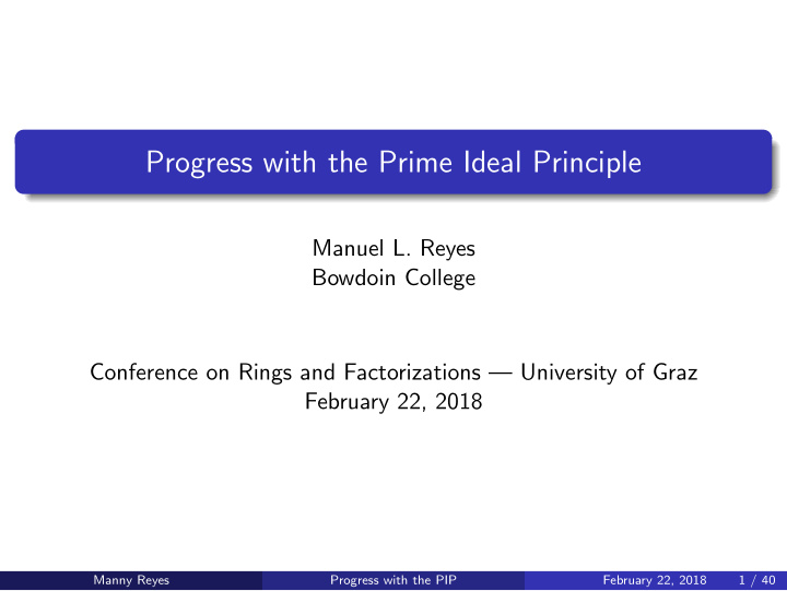 progress with the prime ideal principle