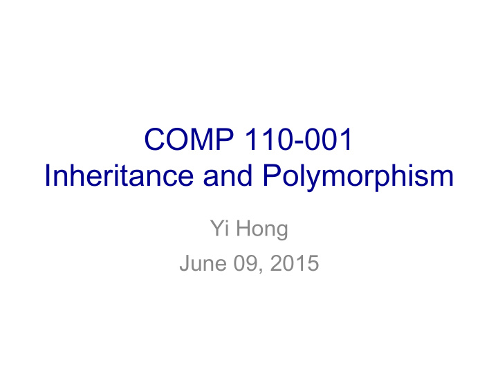 comp 110 001 inheritance and polymorphism