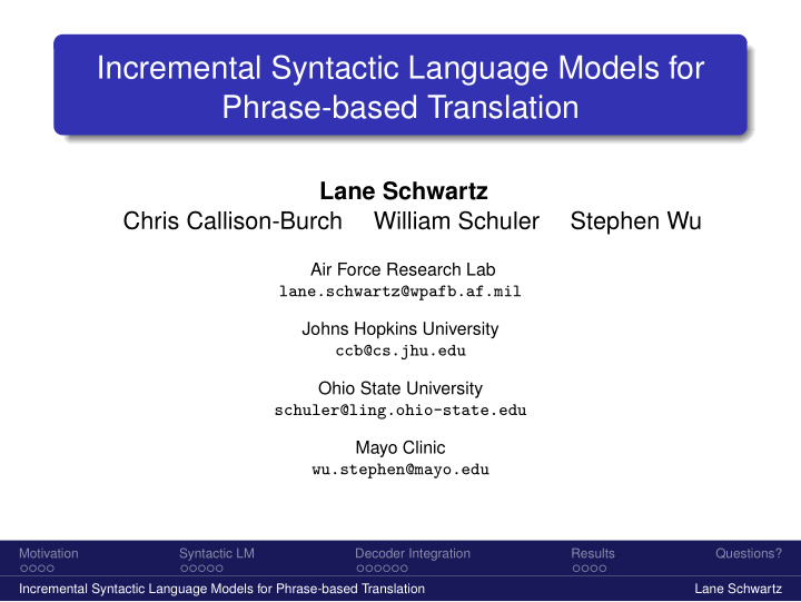 incremental syntactic language models for phrase based
