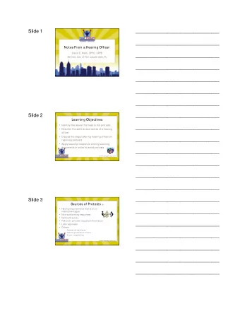 Slide 1  ________________________________  ________________________________  Notes From a Hearing