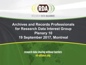 Archives and Records Professionals  for Research Data Interest Group  Plenary 10  19 September
