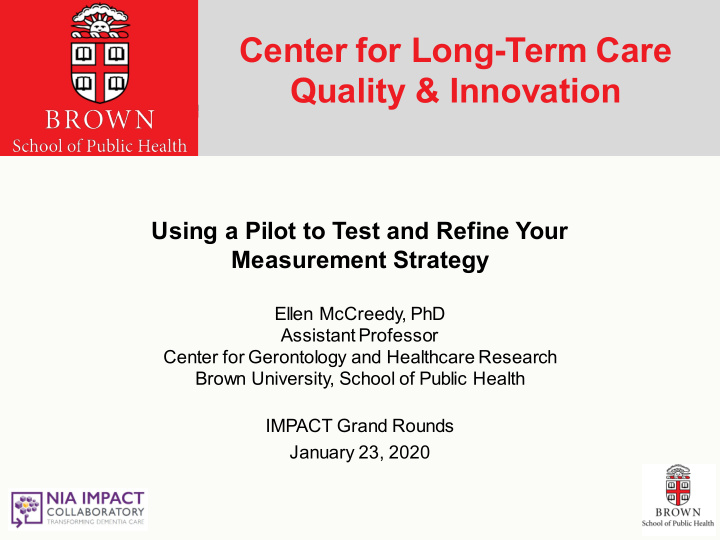 center for long term care quality innovation