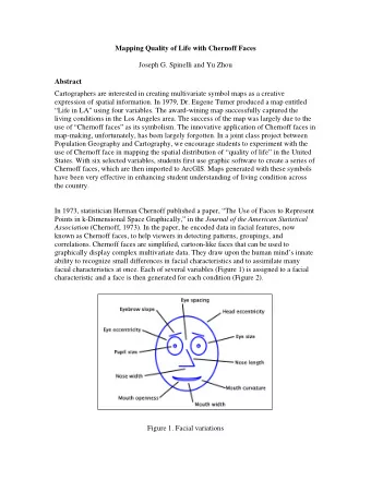 Mapping Quality of Life with Chernoff Faces  Joseph G. Spinelli and Yu Zhou  Abstract