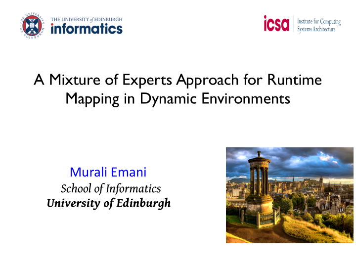 a mixture of experts approach for runtime mapping in