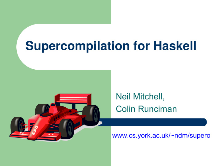 supercompilation for haskell