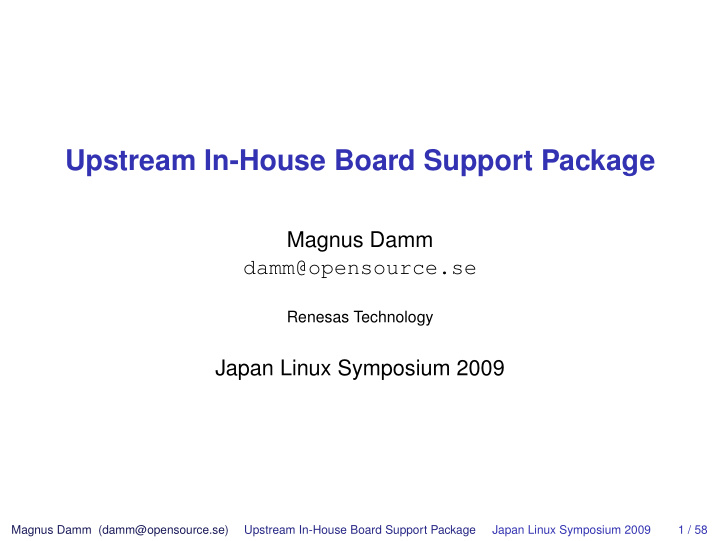 upstream in house board support package
