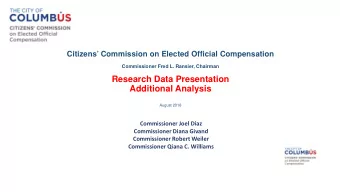 Research Data Presentation  Additional Analysis  August 2018  Commissioner Joel Diaz  Commissioner