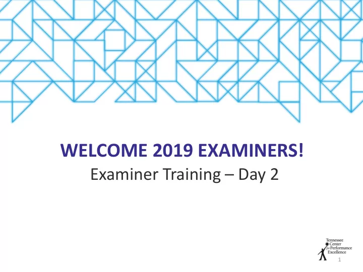 welcome 2019 examiners
