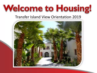 Transfer Island View Orientation 2019  Island View Orientation 2010  Housing &amp; Residential