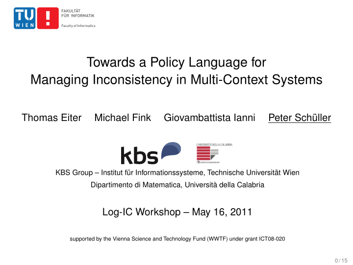 towards a policy language for managing inconsistency in