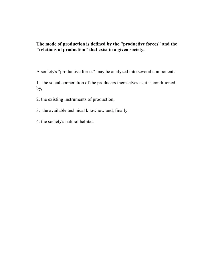 the mode of production is defined by the productive