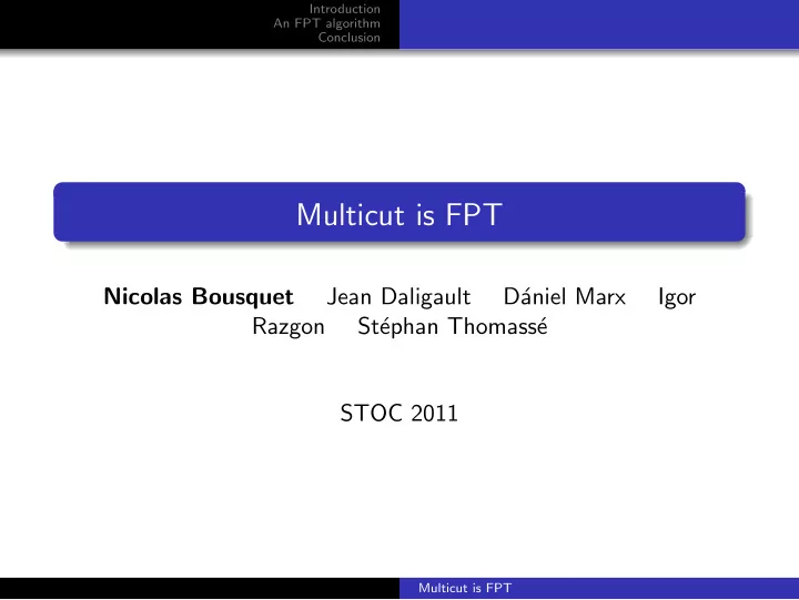 multicut is fpt