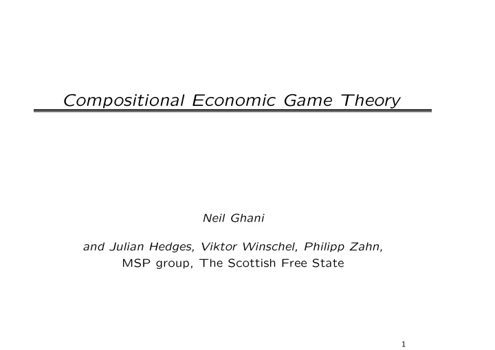 compositional economic game theory