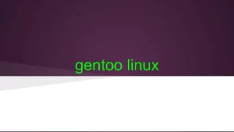 gentoo linux  Agenda   What is Gentoo?   What is different about it?   Who uses it?