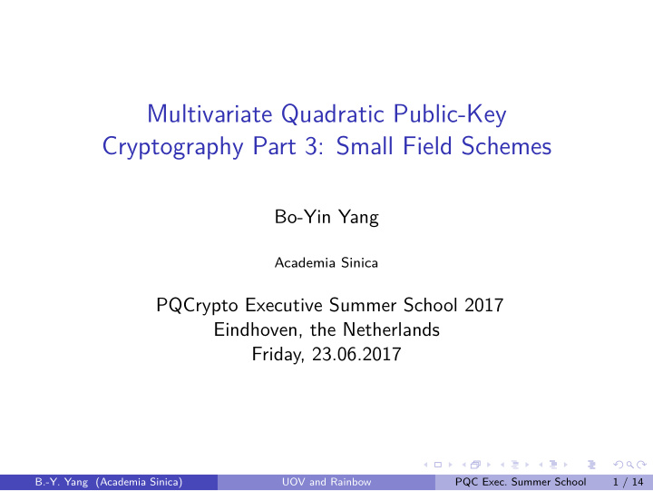 multivariate quadratic public key cryptography part 3