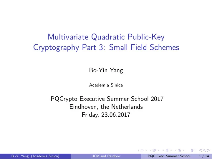 multivariate quadratic public key cryptography part 3