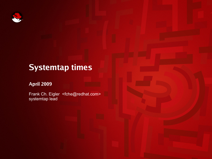 systemtap times