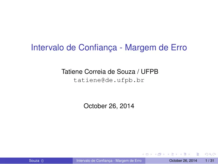 intervalo de confianc a margem de erro