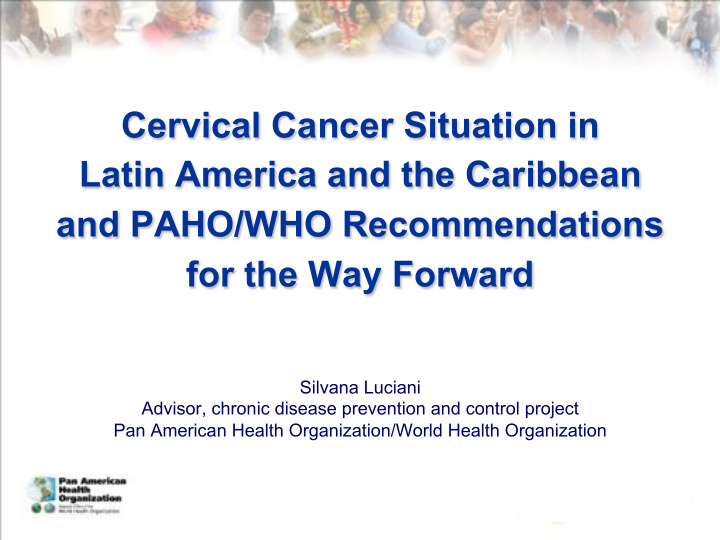 cervical cancer situation in latin america and the