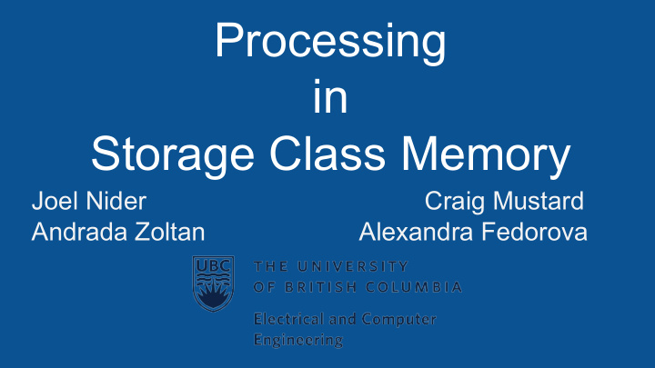 processing in storage class memory