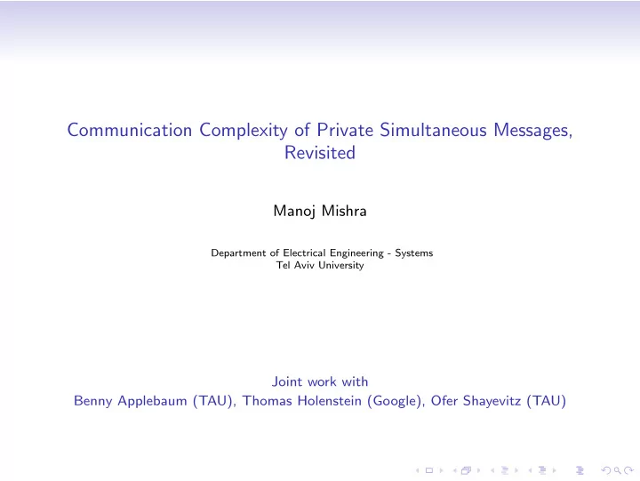 communication complexity of private simultaneous messages