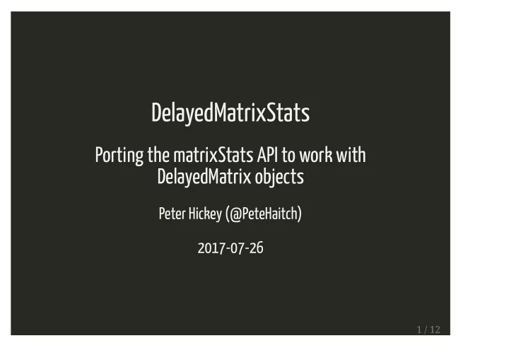 delayedmatrixstats