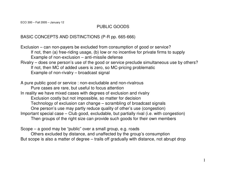 public goods basic concepts and distinctions p r pp 665