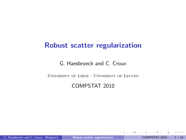robust scatter regularization