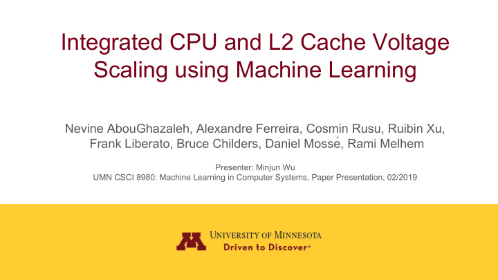 integrated cpu and l2 cache voltage scaling using machine