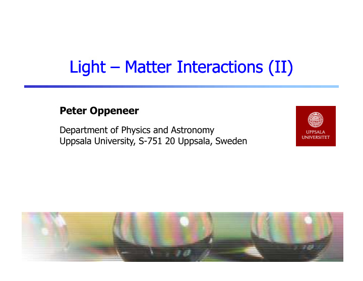 light matter interactions ii light matter interactions ii