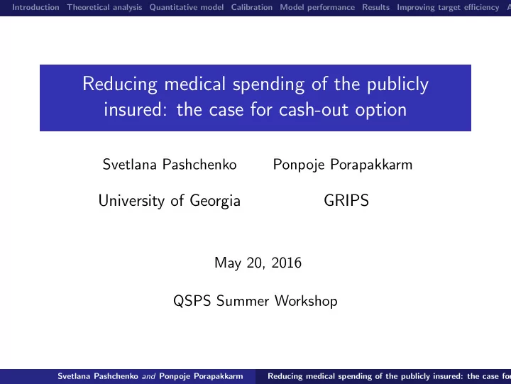 reducing medical spending of the publicly insured the
