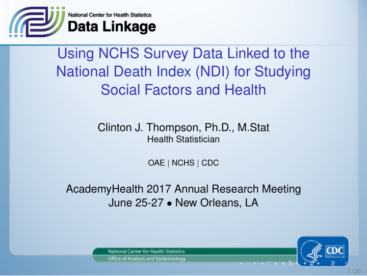 using nchs survey data linked to the national death index