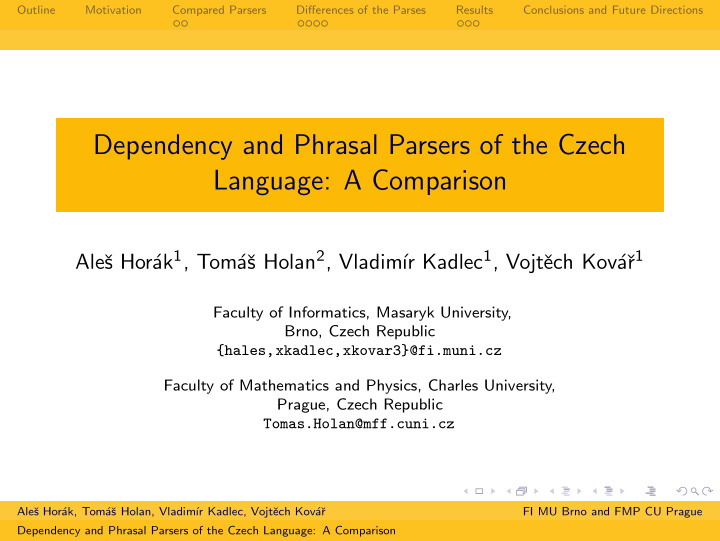 dependency and phrasal parsers of the czech language a