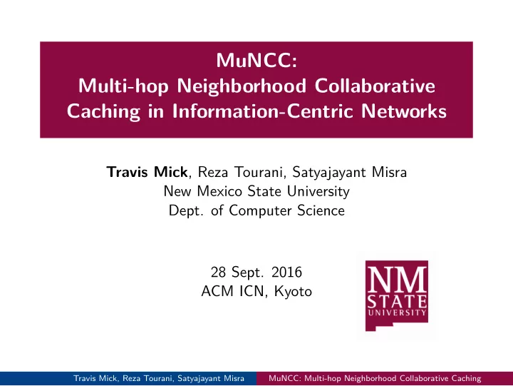 muncc multi hop neighborhood collaborative caching in