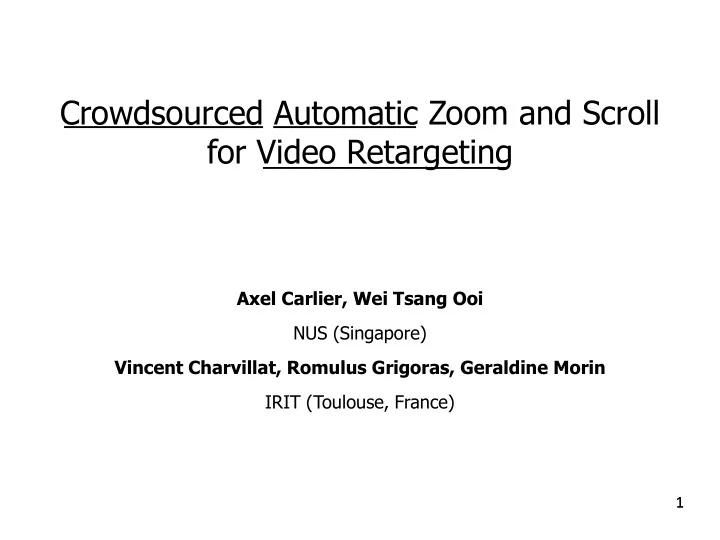 crowdsourced automatic zoom and scroll for video