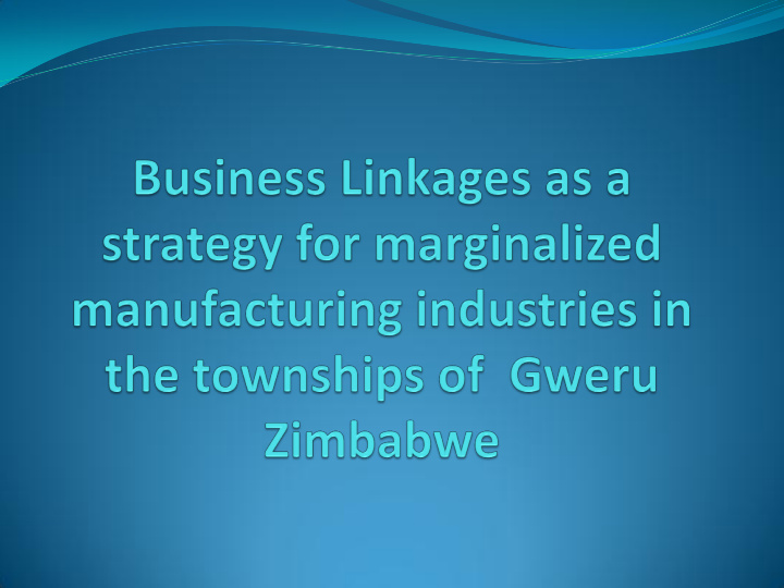 manufacturing in the townships