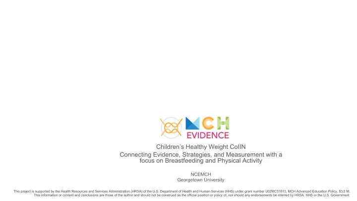 ncemch georgetown university this project is supported by