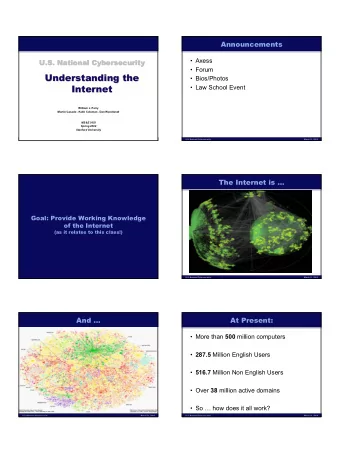 Understanding the  Understanding the   Bios/Photos  Internet  Internet   Law School Event