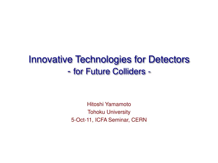 this talk is organized by detector elements