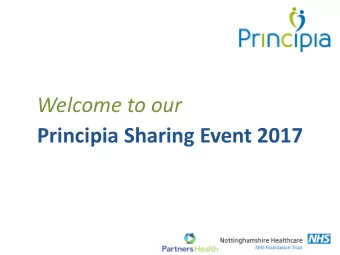 Principia Sharing Event 2017  Kamaljeet Pentreath  Chair, Rushcliffe Patient Active Group