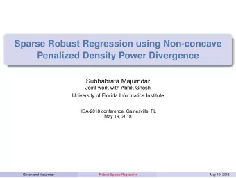 Sparse Robust Regression using Non-concave  Penalized Density Power Divergence  Subhabrata Majumdar