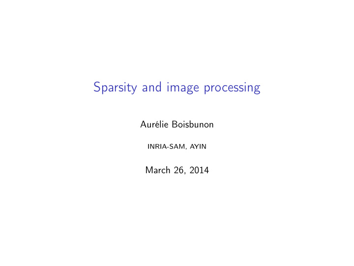 sparsity and image processing
