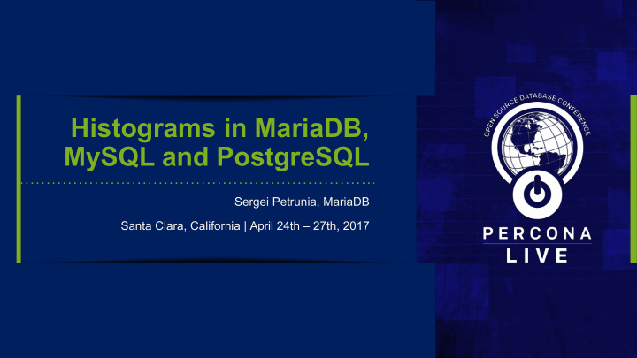 histograms in mariadb mysql and postgresql