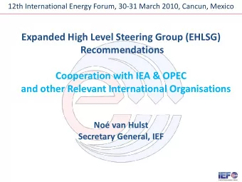 Recommendations  Cooperation with IEA &amp; OPEC  and other Relevant International Organisations