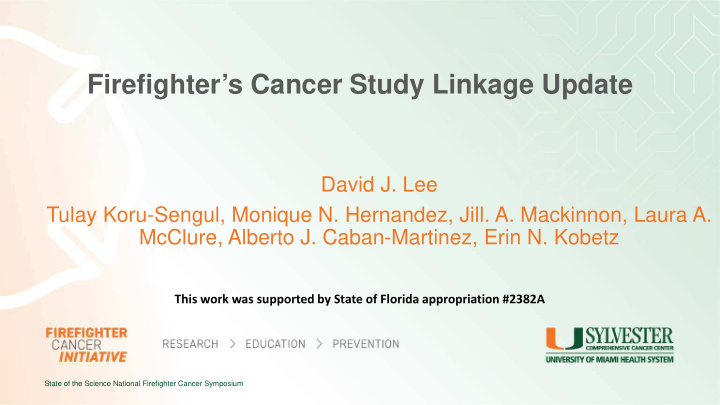 firefighter s cancer study linkage update