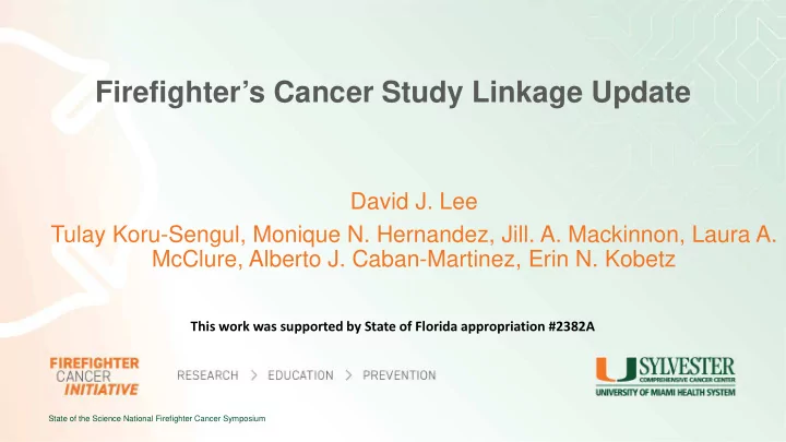 firefighter s cancer study linkage update